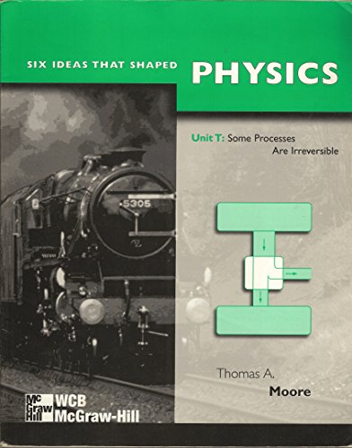 Six Ideas That Shaped Physics: Unit T : Some Pr... 007043056X Book Cover