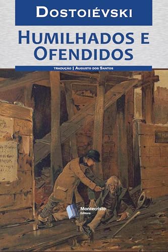 Humilhados e Ofendidos