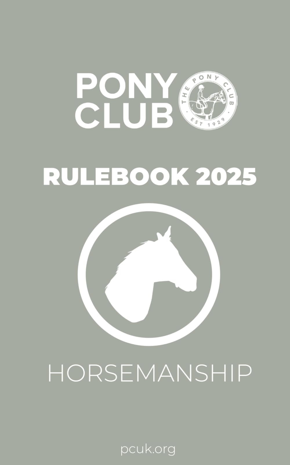 The Pony Club Rulebook 2025 - Horsemanship
