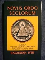 Novus Ordo Seclorum: America and the Global Community Towards the Year 2000 0886950147 Book Cover
