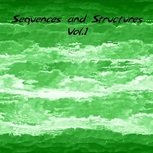 Sequences and Structures, Vol. 1 (An Introduction to Contemporary Electronic Music) by VARIOUS