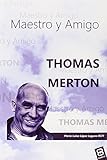 Thomas Merton maestro...image