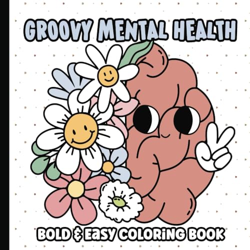 Mini Coloring Book: Big and Simple Groovy Mental Health Coloring Pages for Adults, Teens and Kids | Large and Easy Illustrations for Girls and Boys | 6 x 6 inches image 2