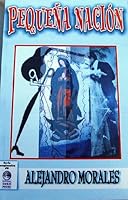 Pequena Nacion (Imaginacion No. 8) 1931139210 Book Cover