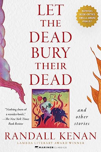 Cover of Let the Dead Bury Their Dead: And Other Stories