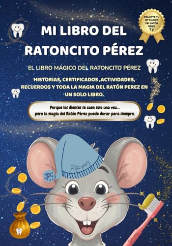 Mi Libro del Ratoncito Pérez: El Libro Mágico del Ratón Pérez — H...