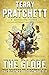 The Globe: The Science of Discworld II: A Novel (Science of Discworld Series)