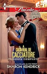 Capa de A Casa Real de Cacciatore: Harlequin Paixão - ed.400