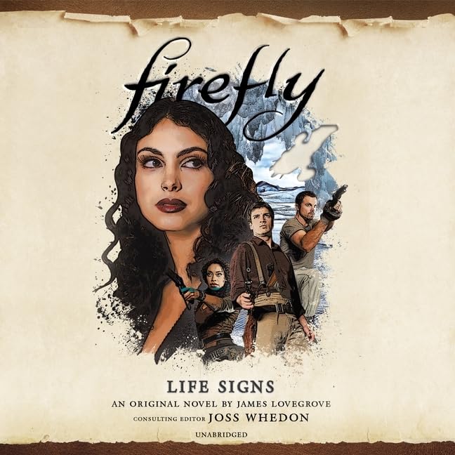 Firefly: Life Signs Lib/E