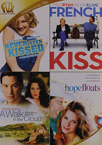 Never Been Kissed / French Kiss / A Walk in the Clouds / Hope Floats