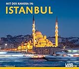 Mit der Kamera in Istanbul: Bildband und Fotoreiseführer (edition VISUM)