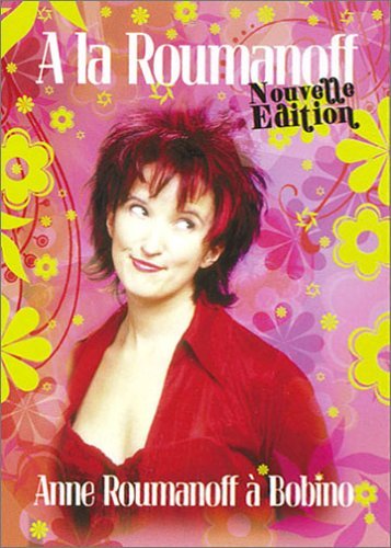 Anne Roumanoff : A la Roumanoff (Nouvelle édition) [DVD]
