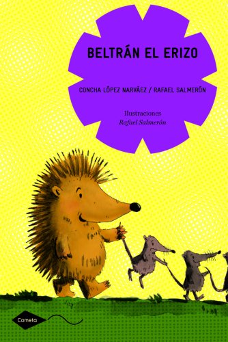 Beltrán el erizo (Cometa +8)
