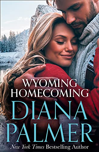 Wyoming Homecoming (Wyoming Men, Book 11) eBook : Palmer, Diana: Amazon
