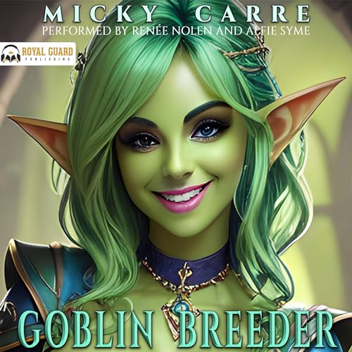 Goblin Breeder Goblin Breeder, Book 1 (Audio Download) Micky Carre