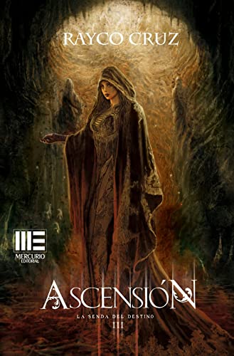 Ascensión. La senda del destino, 3: La nueva aventura fantástica del hechicero Árgoht Grandël