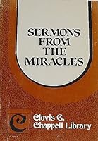 Sermons from the miracles B0006ANVI2 Book Cover
