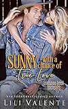 Sunny with a Chance of True Love: The Ballad of Ugly Ross (Lonesome Point Texas)