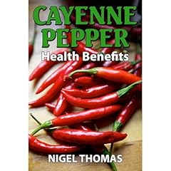 Cayenne Pepper Health Benefits Audiolibro Por Nigel Thomas arte de portada