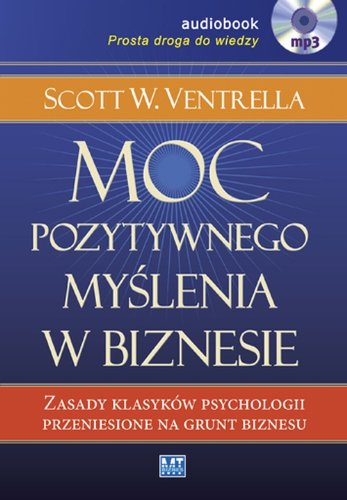 Preisvergleich Produktbild Moc pozytywnego myslenia w biznesie