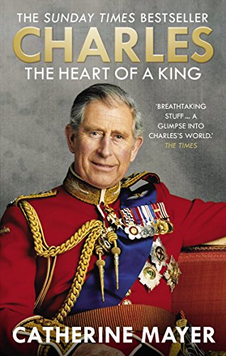 Télécharger Charles: The Heart of a King (English Edition) PDF Ebook En Ligne