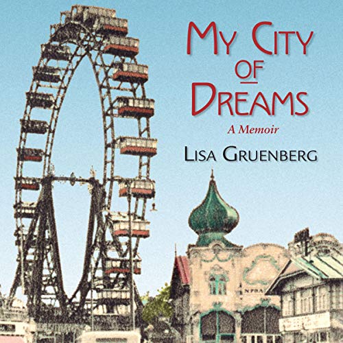 My City of Dreams : Lisa Gruenberg episode artwork
