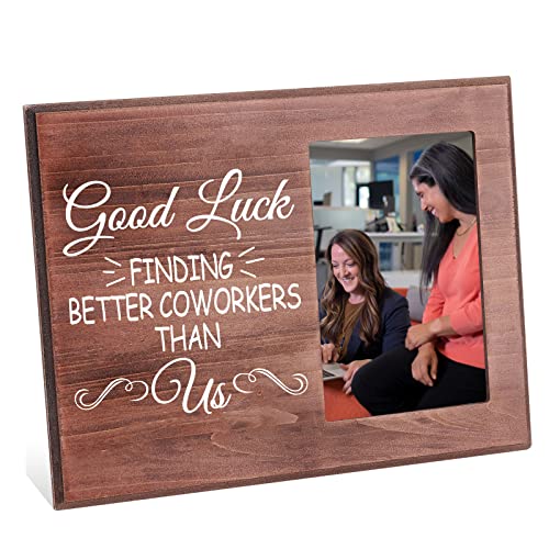 FINGERINSPIRE Good Luck Finding Better Coworkers Than Us Picture Frame 10x15cm Goodbye Farewell Photo Frame Hanging/Tabletop Wooden New Job Gift Photo Frame for Boss Coworker Friend Team Member