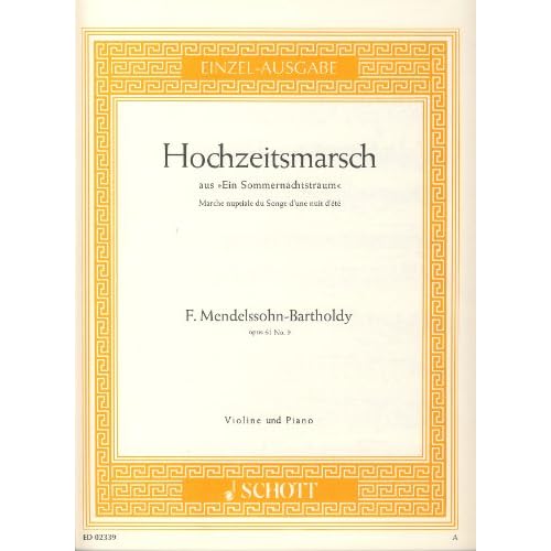 MENDELSSOHN - Marcha Nupcial Op.61 nº 9 para Violin y Piano