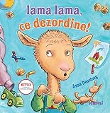 Lama Lama, Ce Dezordine