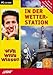 Willi will's wissen: In der Wetterstation (CD-ROM)