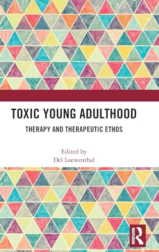 Toxic Young Adulthood