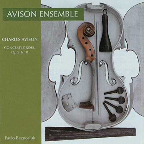 Avison: 12 Concerti Grossi Op. 9 / 6 Concerti Grossi Op. 10 -  Divine Art