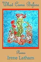 What Came Before 0942544617 Book Cover