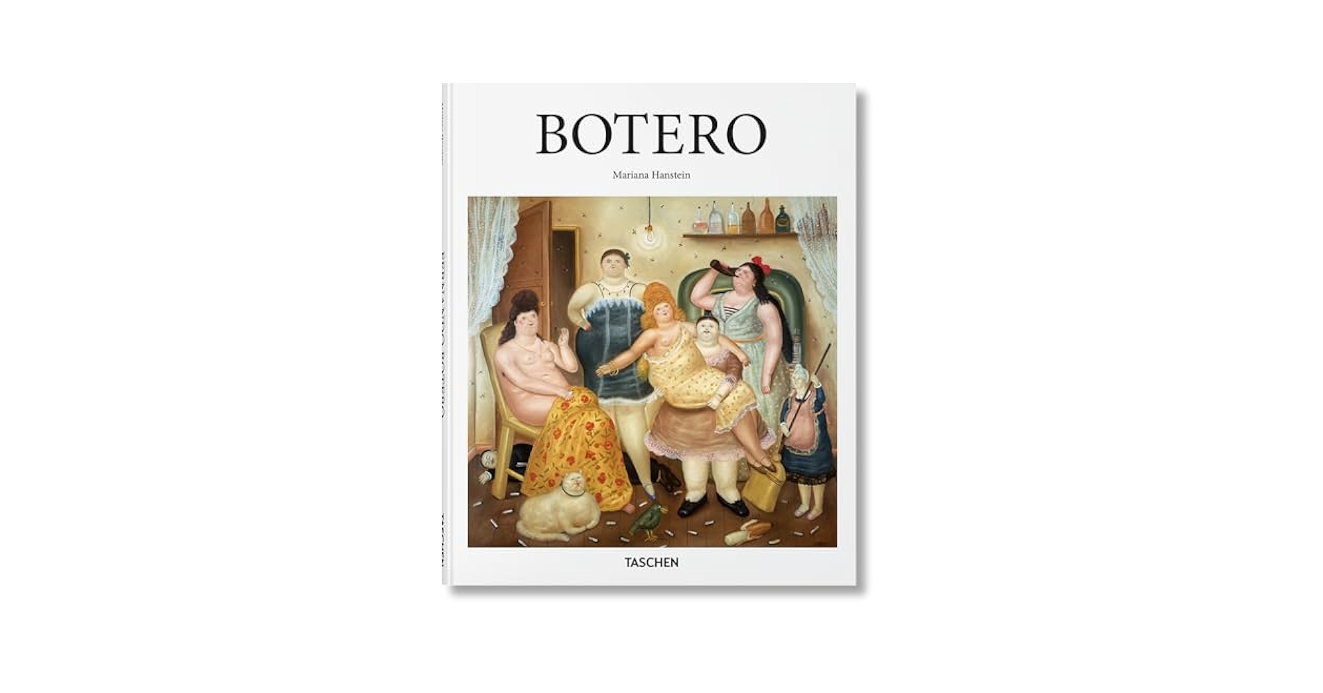 Botero (Basic Art): Hanstein, Mariana: 9783836548823: Amazon