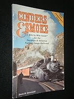 Cinders & Smoke : A Mile by Mile Guide for the Durango & Silverton Narrow Gauge Railroad 0931788803 Book Cover