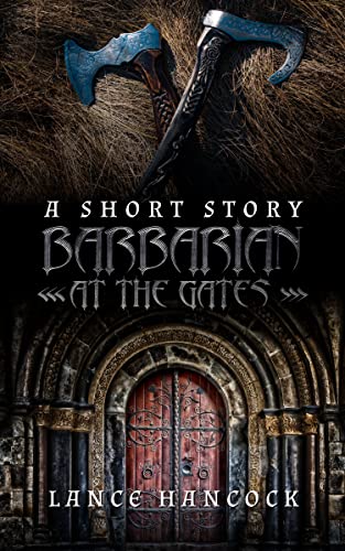 Barbarian at the Gates