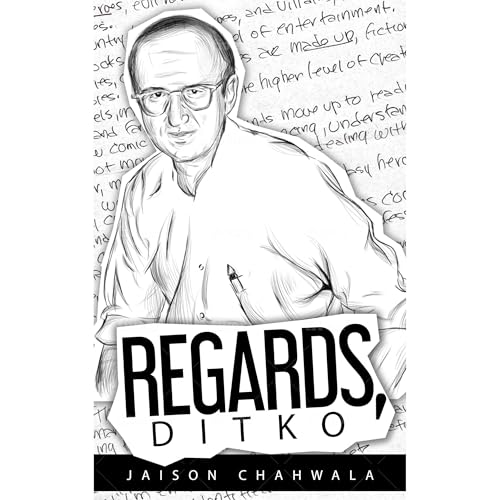 Regards, Ditko by Jaison Chahwala, Steve Ditko episode artwork