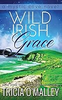 Wild Irish Grace 1723249513 Book Cover