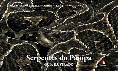 Serpentes do Pampa - Guia Ilustrado