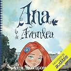 Ana, La De Avonlea: Ana, La De Tejas Verdes 2