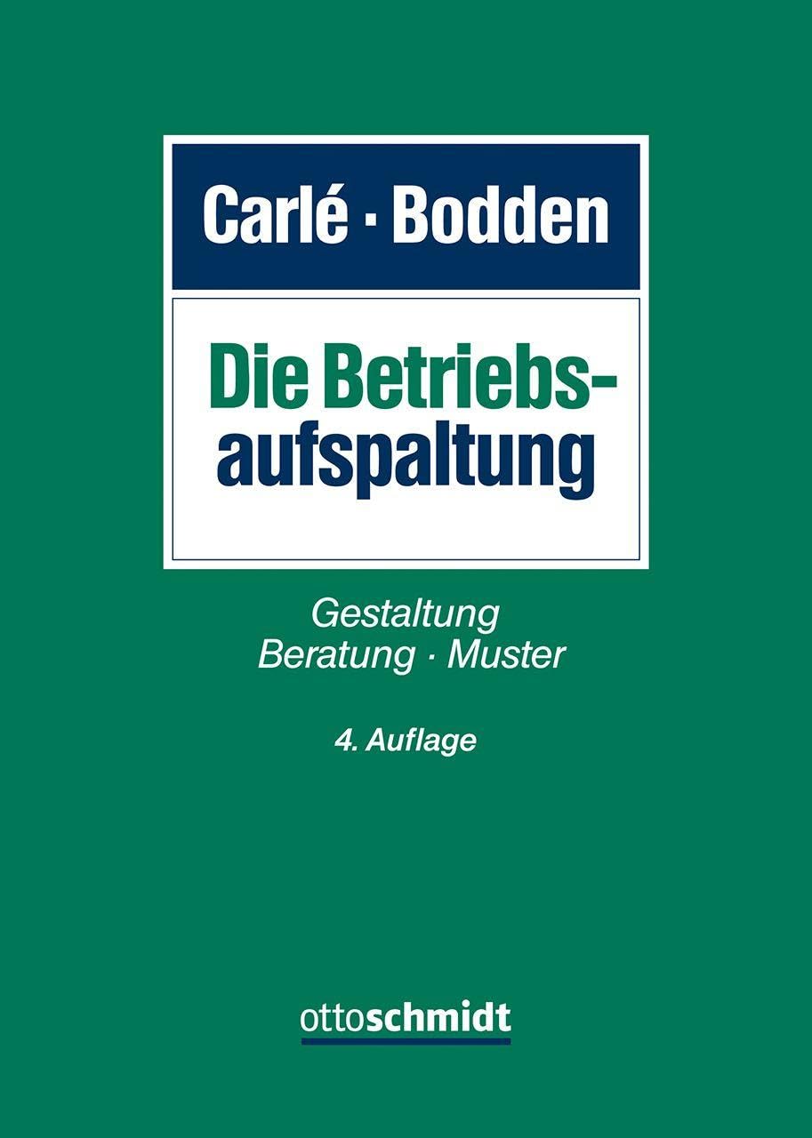 Die Betriebsaufspaltung