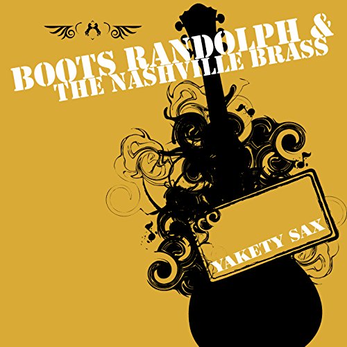 Boots Randolph & The Nashville Brass