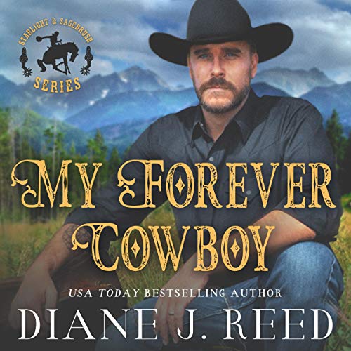 My Forever Cowboy Prequel Novella Starlight & Sagebrush