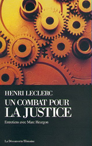 Télécharger Un combat pour la justice (Cahiers libres) PDF