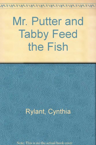 Mr. Putter and Tabby Feed the Fish 0606244891 Book Cover