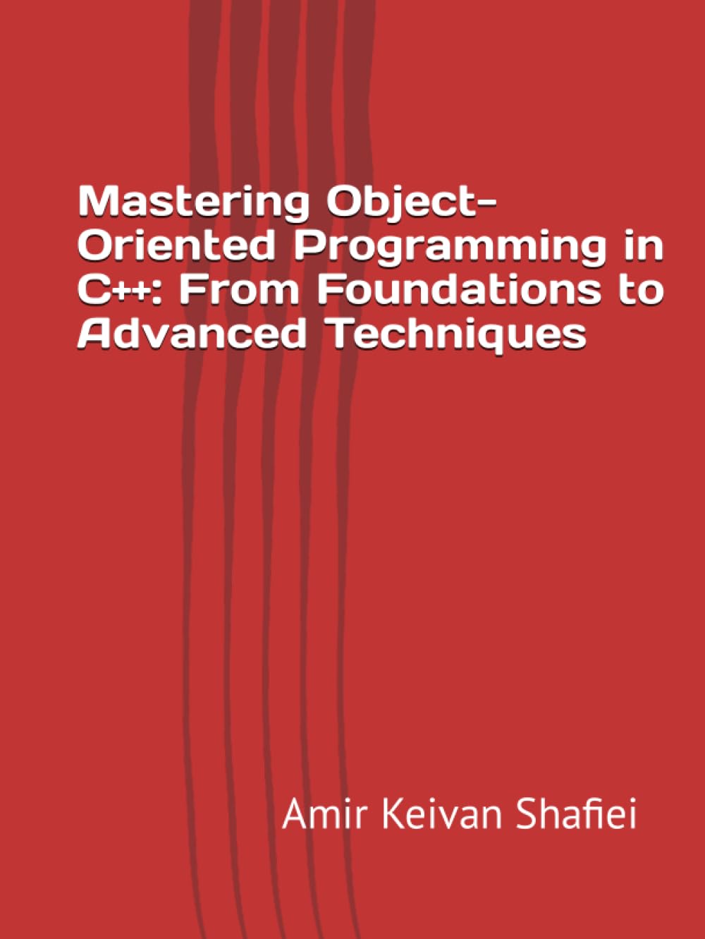 Amazon.com: Mastering Object-Oriented Programming in C++: From ...