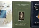 JIM CYMBALA: 3 Fresh books: Fresh Wind, Fresh Fire * Fresh Power * Fresh Faith