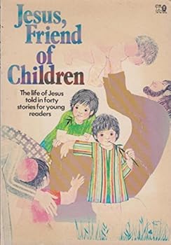 Paperback Jesus, Friend of Children Book