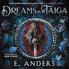 Dreams on the Taiga Audiolibro Por E Anders arte de portada