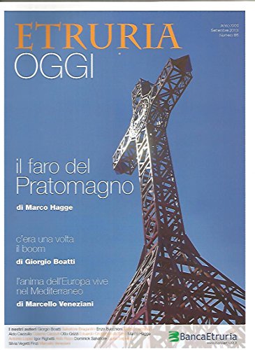 Etruria oggi. Anno XXXI, Numero 86, Settembre 2013